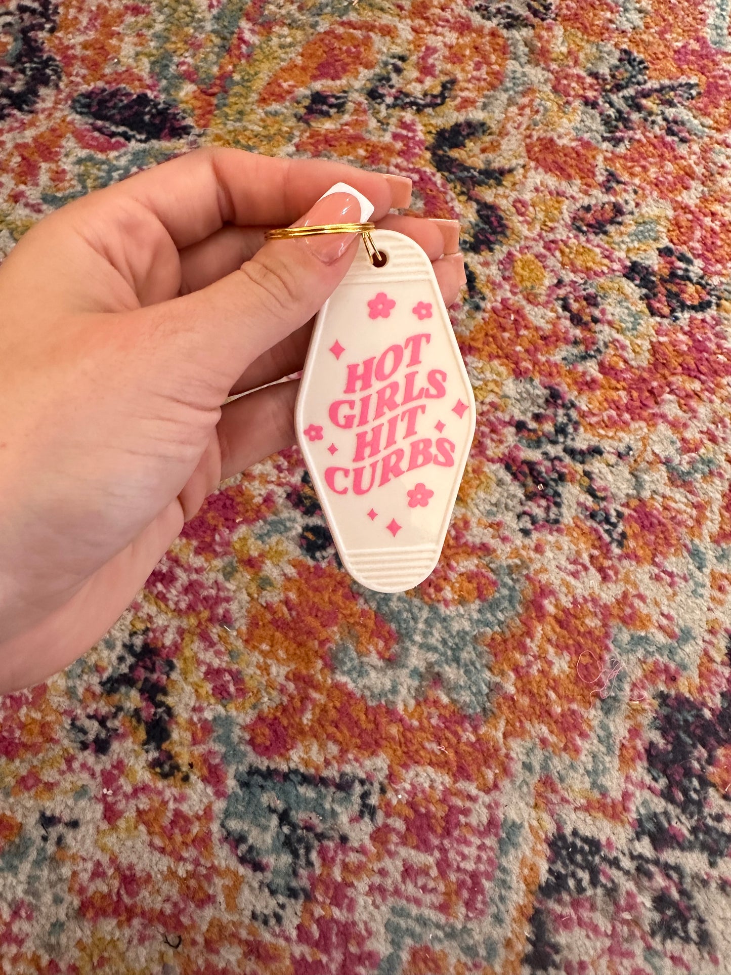 Hot Girls Hit Curbs Motel Keychain- Teal or Pink